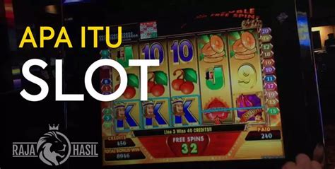 pengertian game slot|Game Slot Resmi: Pengertian dan Keuntungan Bermain Secara .